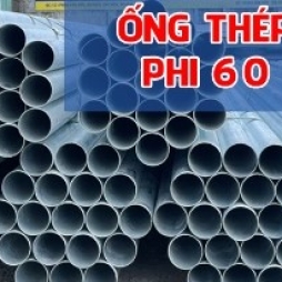 THÉP ỐNG PHI 60